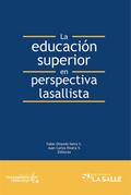 La educación superior en perspectiva lasallista