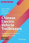 Chinese Electric Vehicle Trailblazers