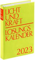 Licht und Kraft/Losungskalender 2023 Buchausgabe gebunden