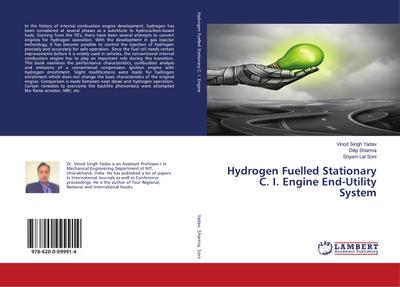 Hydrogen Fuelled Stationary C. I. Engine End-Utility System