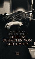 Liebe im Schatten von Auschwitz