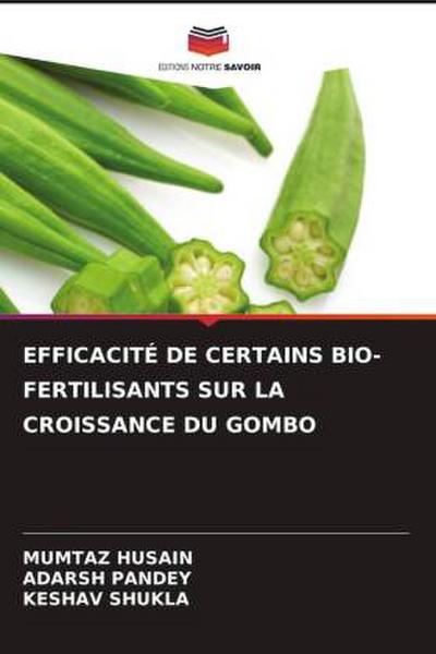 EFFICACITÉ DE CERTAINS BIO-FERTILISANTS SUR LA CROISSANCE DU GOMBO