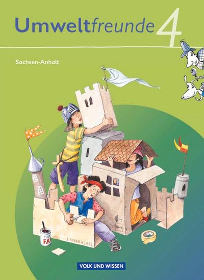 Umweltfreunde 4. Schuljahr. Schülerbuch Sachsen-Anhalt