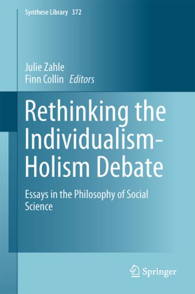 Rethinking the Individualism-Holism Debate