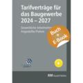 Tarifverträge für das Baugewerbe 2024-2027- mit E-