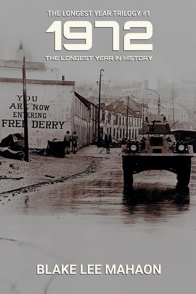 1972, The Longest Year in History, Volume 1