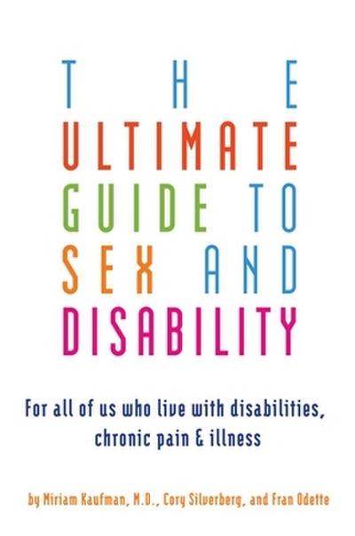 Ultimate Guide to Sex and Disability