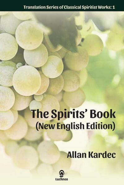 The Spirits’ Book (New English Edition)