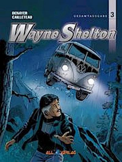 Wayne Shelton Gesamtausgabe 3
