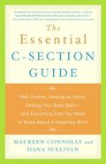 The Essential C-Section Guide