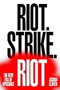Riot. Strike. Riot