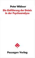 Die Einführung der Deixis in die Psychoanalyse