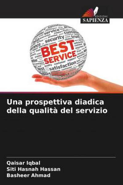 Una prospettiva diadica della qualità del servizio