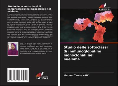 Studio delle sottoclassi di immunoglobuline monoclonali nel mieloma