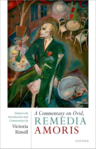 A Commentary on Ovid, Remedia Amoris