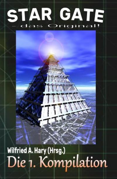 STAR GATE - das Original: Die 1. Kompilation