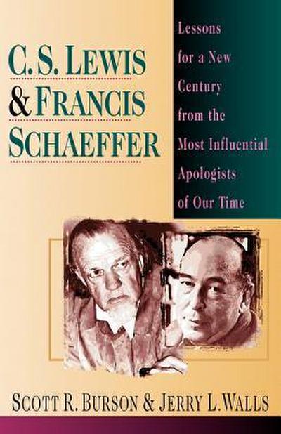 C. S. Lewis  Francis Schaeffer