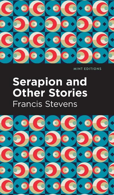 Serapion and Other Stories