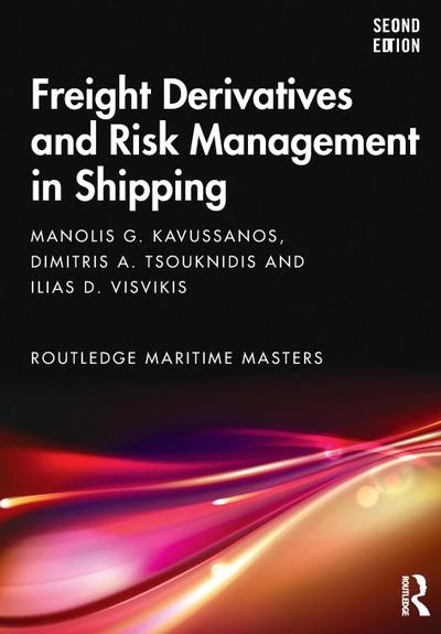 Freight Derivatives and Risk Management in Shipping