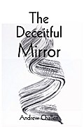 The Deceitful Mirror