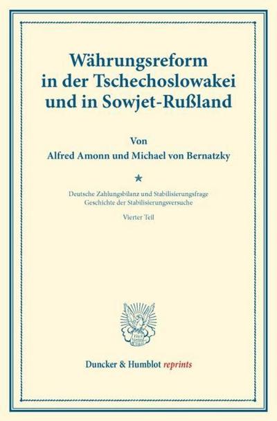 Währungsreform in der Tschechoslowakei und in Sowjet-Rußland.