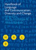 Handbook of Language and Communication: Diversity and Change