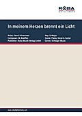 In meinem Herzen brennt ein Licht