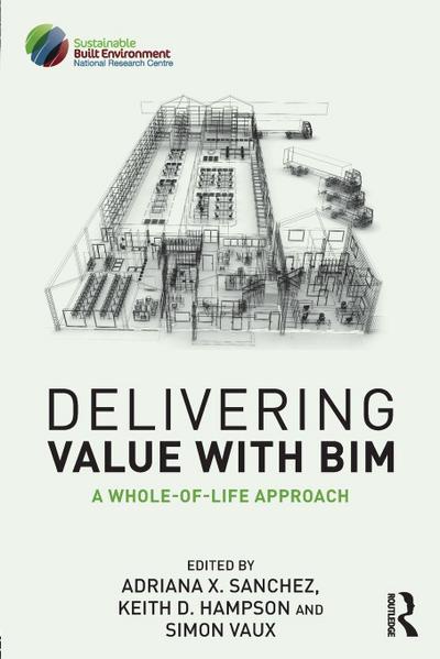 Delivering Value with BIM