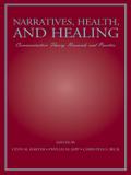 Narratives, Health, and Healing