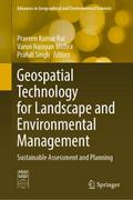 Geospatial Technology for Landscape and Environmental Management