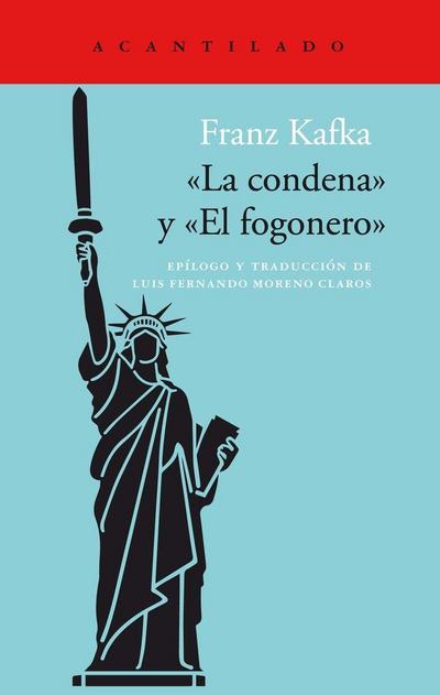 La condena ; El fogonero