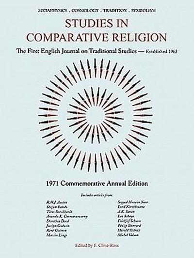 Studies in Comparative Religion: Commemorative Annual Edition - 1971