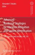 Advanced Nonlinear Strategies for Vibration Mitiga