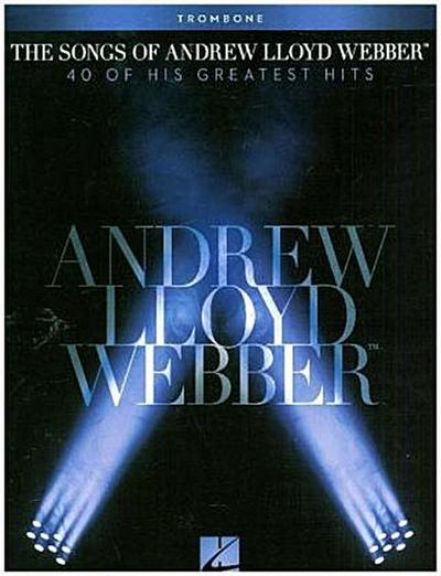 The Songs of Andrew Lloyd Webber: Trombone