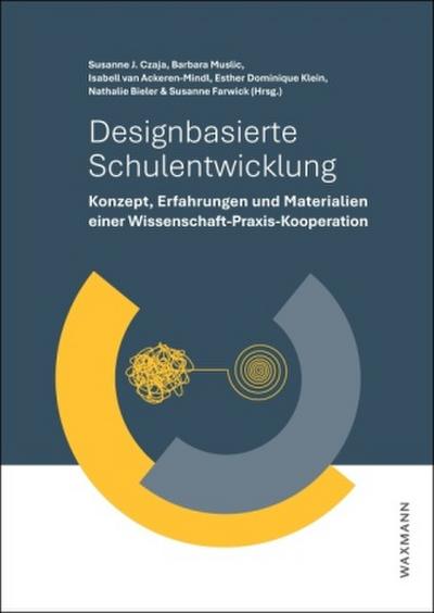 Designbasierte Schulentwicklung
