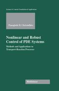 Nonlinear and Robust Control of PDE Systems