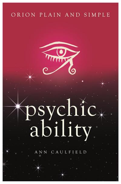 Psychic Ability, Orion Plain and Simple