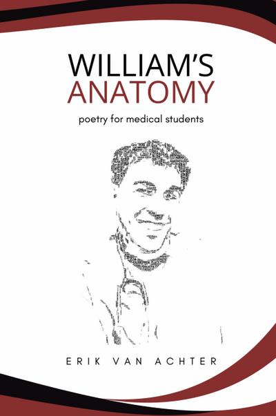 William’s Anatomy - Poetry for Medical Students