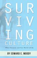Surviving Culture
