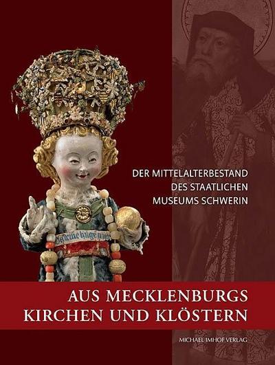 Aus Mecklenburgs Kirchen und Klöstern