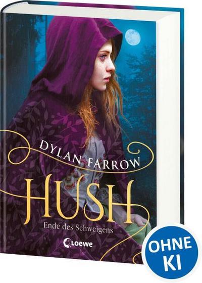 Hush (Band 2) - Ende des Schweigens