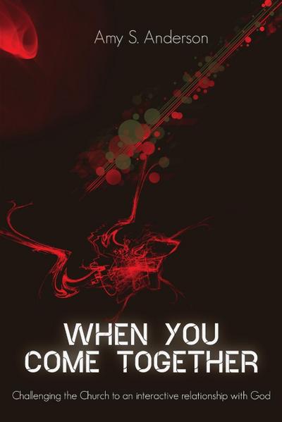 When You Come Together