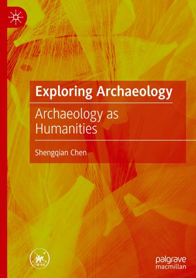 Exploring Archaeology