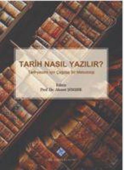 Tarih Nasil Yazilir