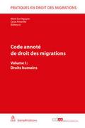 Code annoté de droit des migrations: Droits humains