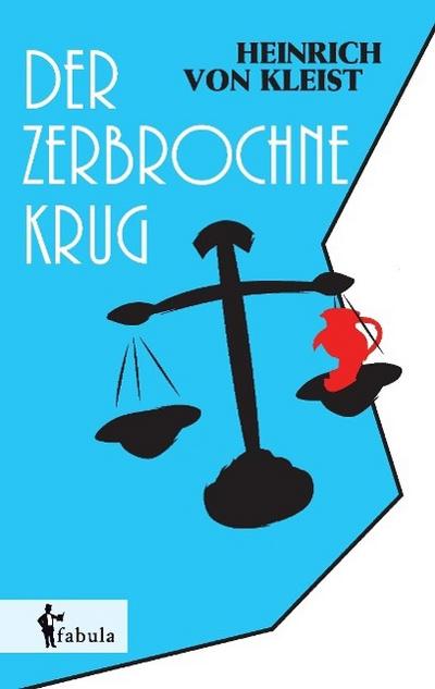 Der zerbrochne Krug