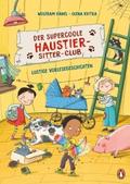 Der supercoole Haustier-Sitter-Club - Lustige Vorlesegeschichten von Wolfram Hänel | Ebook