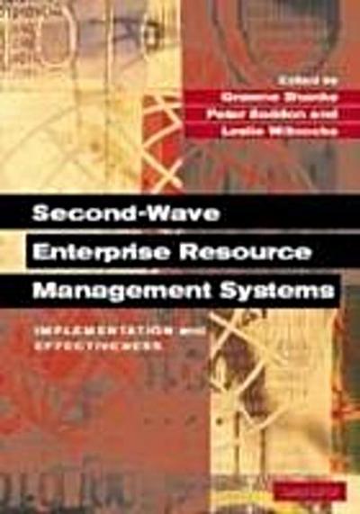 Second-Wave Enterprise Resource Planning Systems