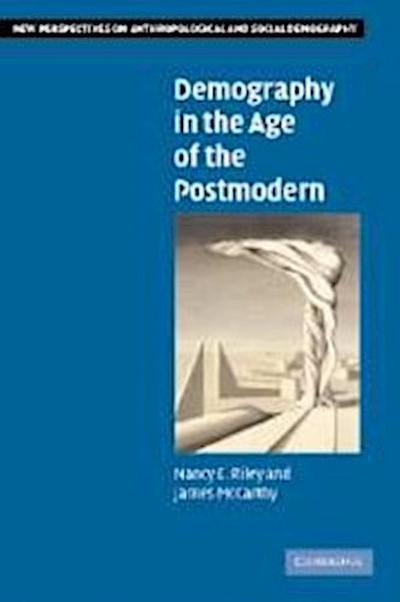 Demography in the Age of the Postmodern
