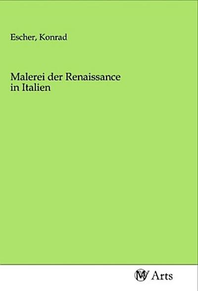 Malerei der Renaissance in Italien